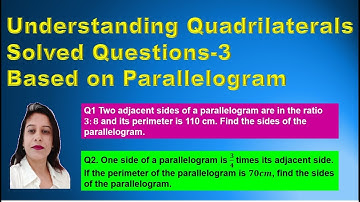 Based on sides of ||gm- Find all sides of ||gm-Understanding Quadrilaterals SQs 3- DAV Math- Class 8