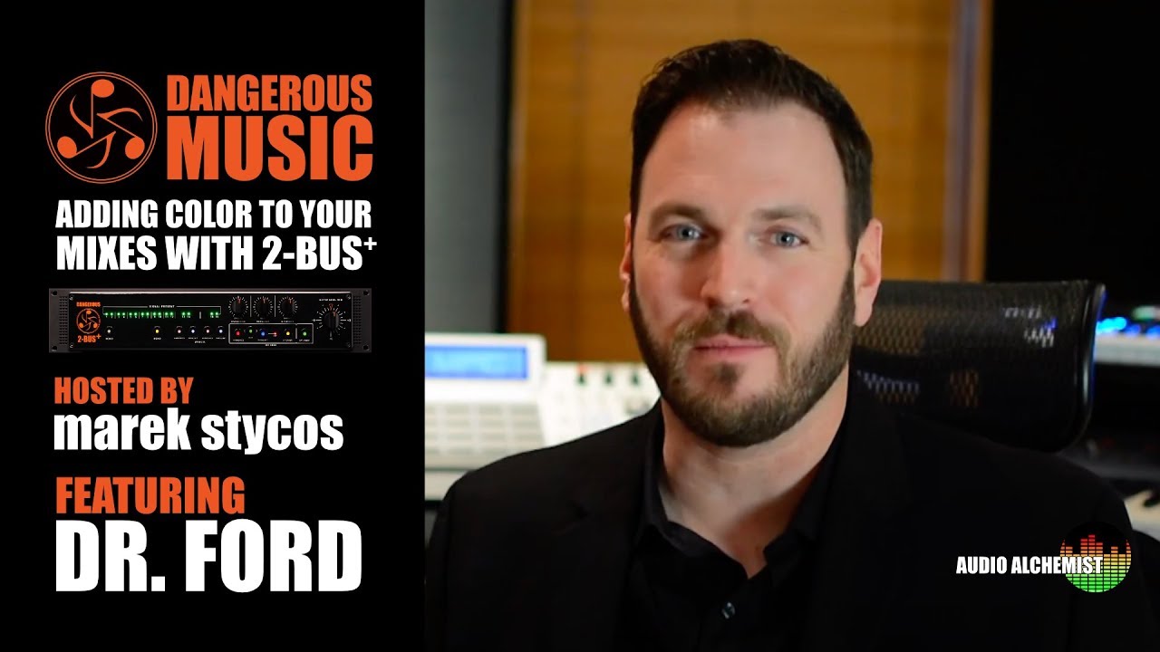 Adding Color To Your Mixes With The Dangerous 2-BUS+