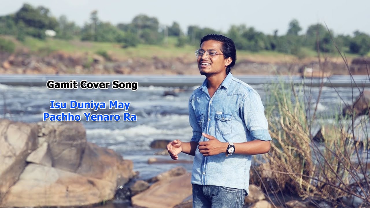 Isu Duniya Mai Pachho Yenaro Ra  Gamit Cover song  Shrujal Gamit