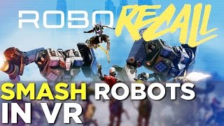 Robo Recall Gameplay With Oculus Touch Controllers