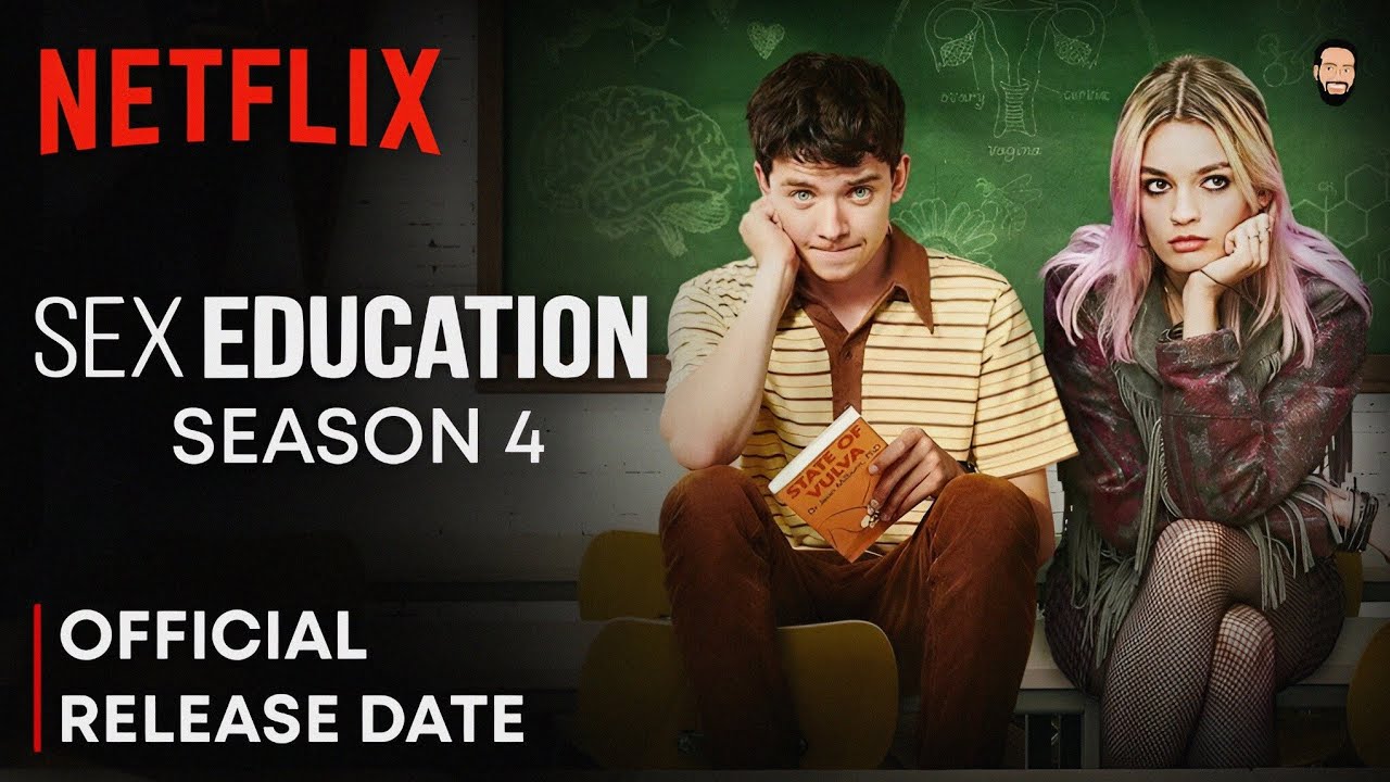 Sex Education Season 4 Release Date | Sex Education Season 4 Trailer