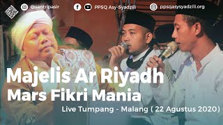 MARS FIKRI MANIA - MAJELIS AR-RIYADH LIVE TUMPANG MALANG