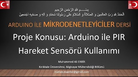 Muhammed Ali Erbir, mikro dersi ödevi: arduino ile PIR Hareker Sensörü kullanımı