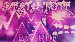 Geometry Dash Insane Demon | Death Note (Ruf)