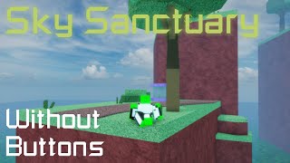 Sky Sanctuary Without Buttons | Roblox Flood Escape 2