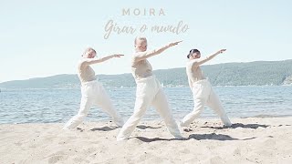 Girar o mundo by Moira production Resimi