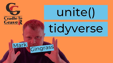 Unite using the Tidyverse  & Separate Data R