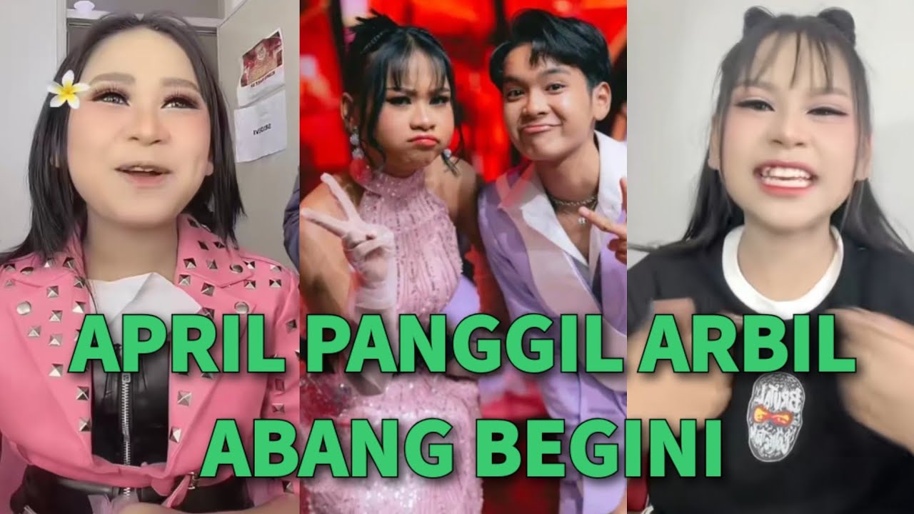 MELEDAK GEGER!🔥APRIL PANGGIL ARBIL ABANG DAN MALAH HERAN BANYAK NGE FANS SAMA ARBIL