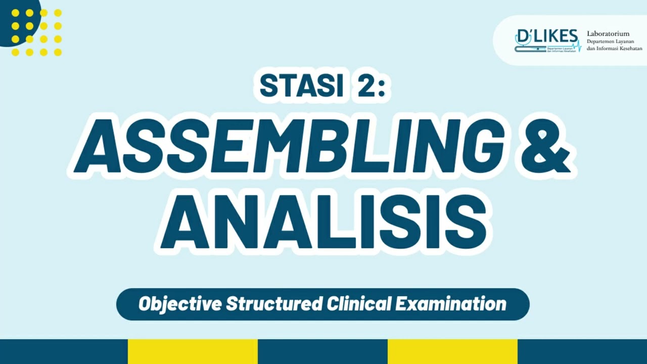 Video Profile Lab. Objective Structured Clinical Examination (OSCE) MIK SV UGM