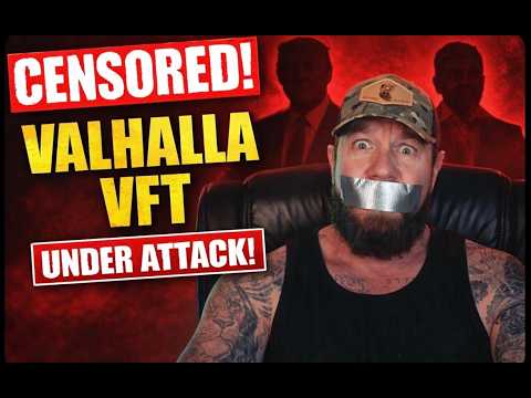 Valhalla VFT Censored Again ? Why Nates being singled out and what it means for us