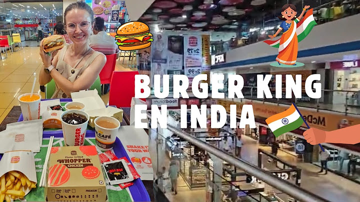Así es un centro comercial en India y comemos en un Burger King