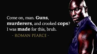 Roman Pearce Quotes | 2 Fast 2 Furious
