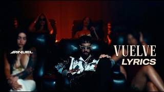 Vuelve - Anuel AA | Lyrics