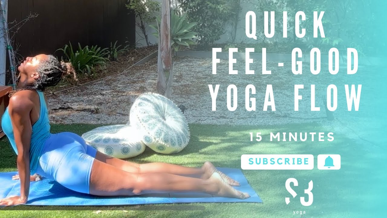 Quick Feel-Good Vinyasa Flow (15min) | S3 YOGA with Savanna Stevens