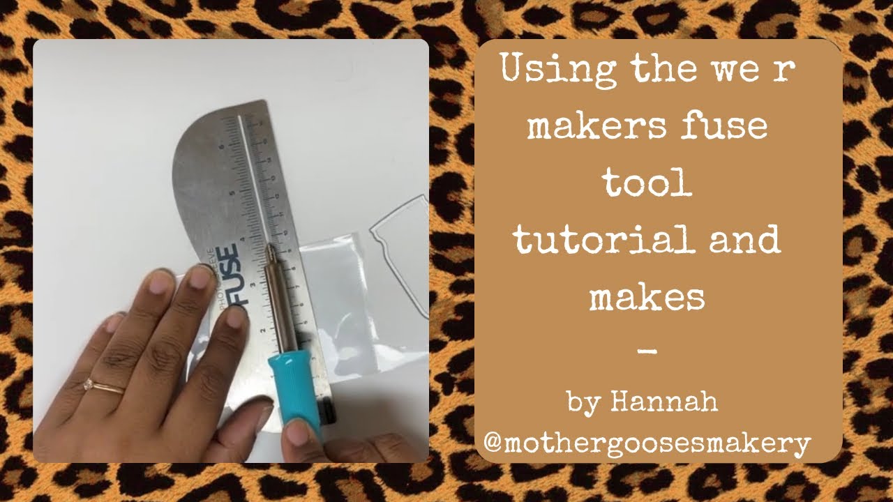 Using the we r fuse tool - tutorial and makes