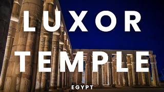 Alone at Night at the Temple of Luxor, Egypt | Walk Through Thousands of Years of History