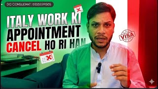 Italy work visa Appointment Cancellation Email | Meri Appointment b cancel ho gi | Italy work update