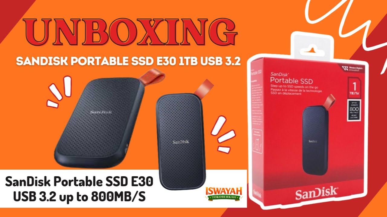 UNBOXING SANDISK Portable SSD E30 1TB USB 3.2 up to 800MB/s - YouTube