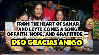 Deo Gracias Amigo – Traditional Waray Christmas Carol (Panarit)