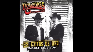 Los Invasores De Nuevo Leon - Que La Dejen Ir Al Baile Sola