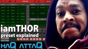 I am Thor preset Explained │ Propellerhead Thor for iPad │ Tutorial - haQ attaQ 2
