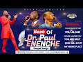 Paul Enenche - New Releases - Best Of Paul Enenche Mix