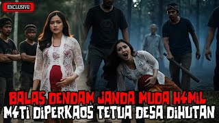 KISAH NGERI - BALAS DENDAM JANDA HAMIL MUDA YANG DIBVNVH PREMAN DIALAS ROBAN