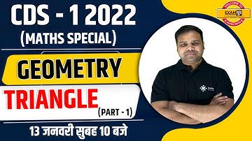 CDS - 1 2022 | Maths Special | Geometry | Triangle | by Deependra Singht Sir