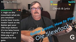 Guitar Lesson - Slewfoot with Chords & Lyrics - #bluegrass  #guitarcover #guitarlesson #countrymusic