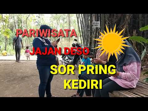 TERBARU II PARIWISATA JAJAN NDESO SOR PRING KEDIRI