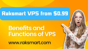 Demystifying VPS: Understanding the Benefits and Functions of Virtual Private Servers - Raksmart