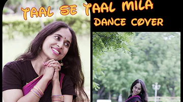 Taal Se Taal (Western) | A.R. Rahman | Dance Cover | Raagamayuralu | Uttara