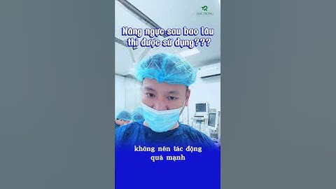Nâng ngực sau bao lâu thì đc sử dụng? #bacsitrong #shots #shotrs