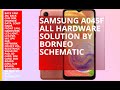 samsung a045f all hardware solution by borneo schematic