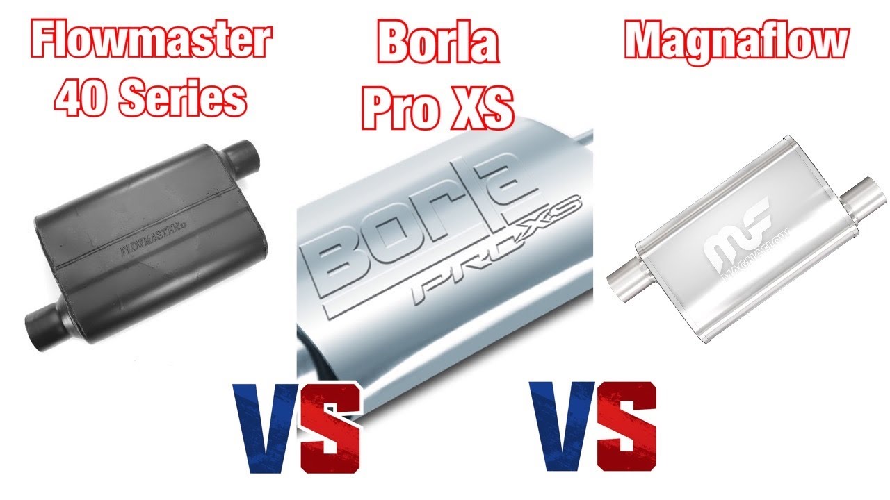 Is Borla Better Than Magnaflow?