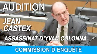 Assassinat d'Yvan Colonna : Jean Castex auditionné à l'Assemblée nationale - 08/03/2023