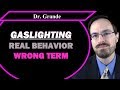 What is Gaslighting and Where did the Term Gaslighting Originate?