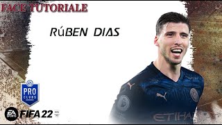 ? TUTO FIFA 22 / Création de Rúben Dias - Mode Club Pro