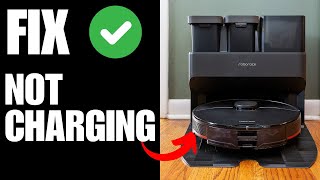 Roborock S7 MaxV Ultra Not Charging - How To Fix
