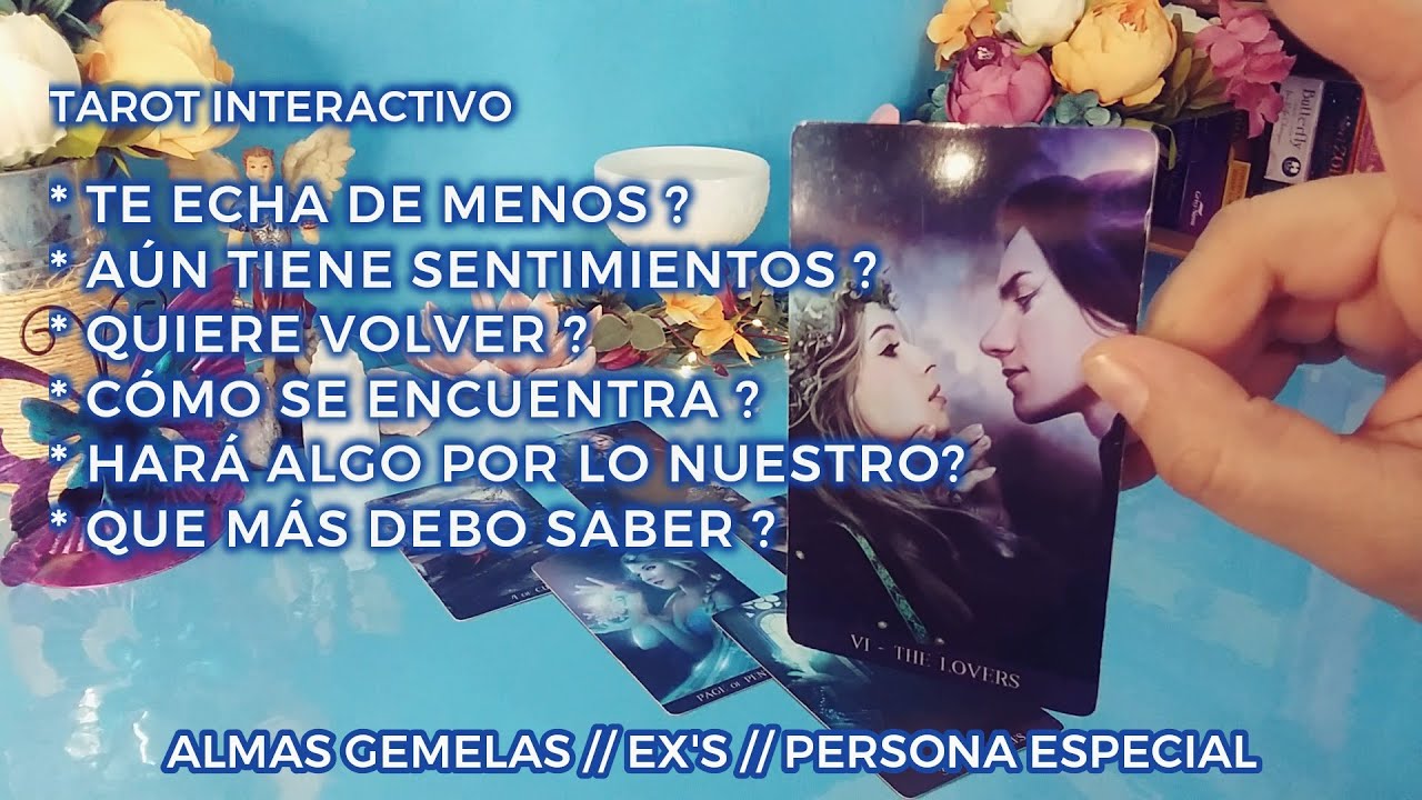 ✨Te Echa de Menos? 🙇🏻‍♀️ Aún tiene Sentimientos? 💕 Quiere Volver? 🕵🏻‍♀️ Tarot Interactivo✨