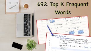 4. Top K Element | Leetcode | 692 | Top K Frequent Words
