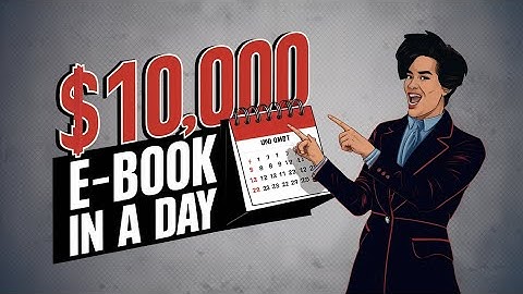 How I Made $10k With My First E-book (Write Your E-book in 24h and make over $100k)