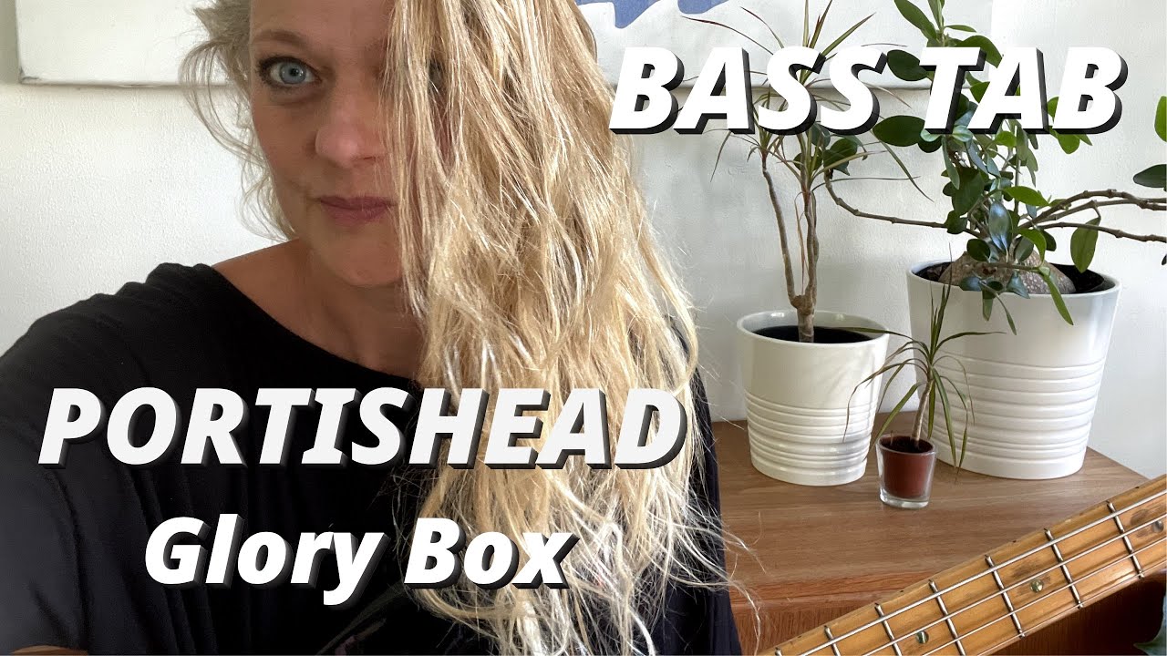 PORTISHEAD - Glory Box BASS COVER WITH TAB & SCORE