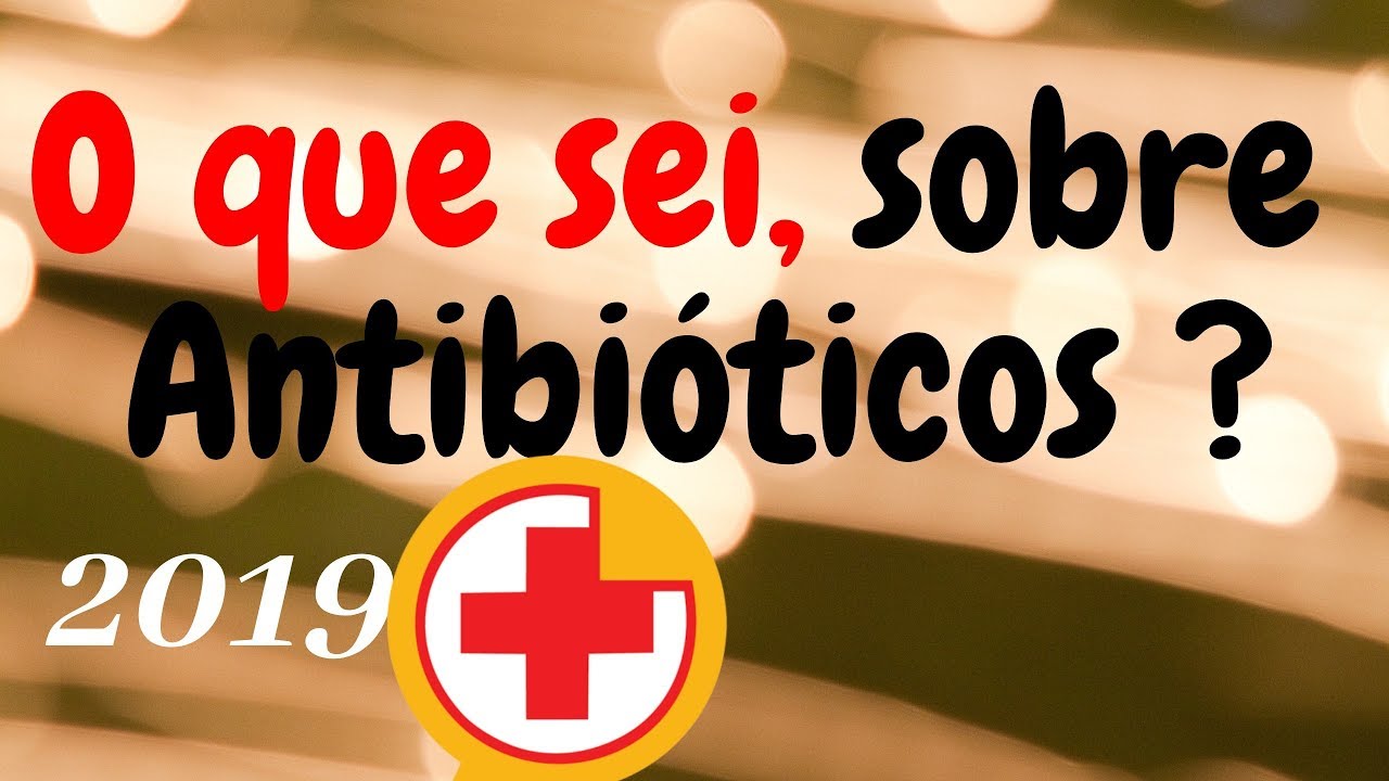 Atrasei O Antibiótico 4 Horas - RETOEDU
