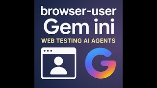 Create simple AI agents executing web automation testing with Browser-use and Google Gemini