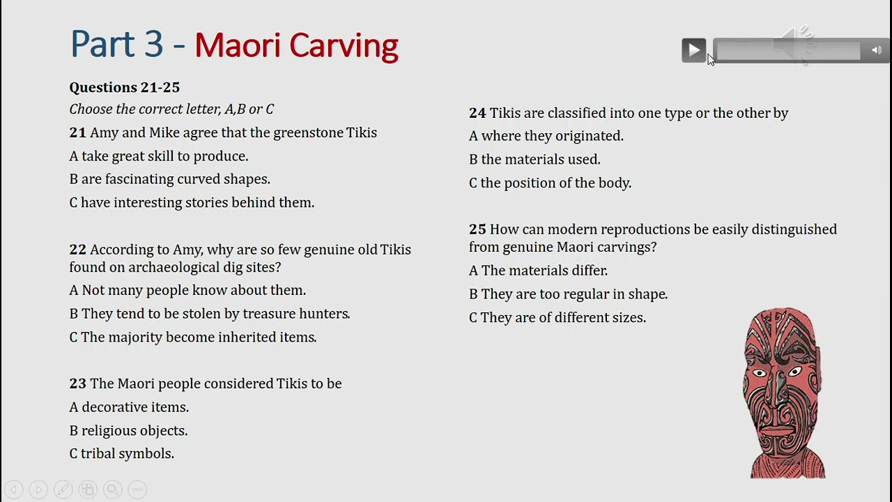 IELTS listening actual test Part 3: Maori carving (answer+ transcript)