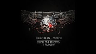 Noosphere (Extended)  Warhammer 40k Mechanicus OST