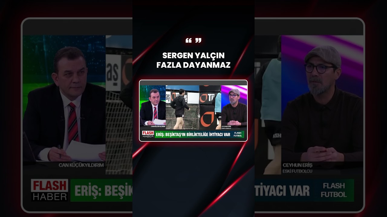 Ceyhun Eriş: Sergen Yalçın Fazla Dayanmaz | 14.01.2026