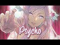 Nightcore - Psycho || Lyrics