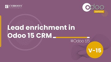 Lead Enrichment in Odoo 15 CRM | Odoo 15 Enterprise Edition